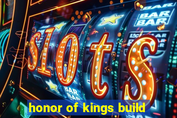 honor of kings build